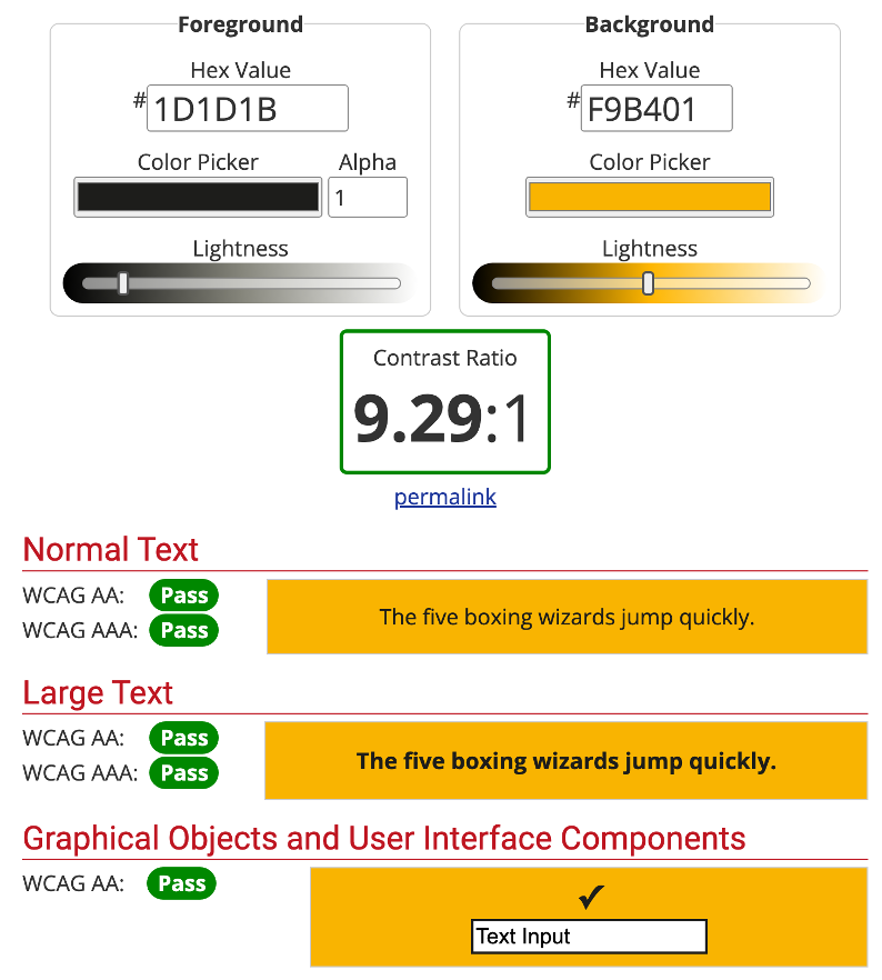 Show contrast ration of 9.29:1 of black text on yellow. This passes all the relevant WCAG criteria