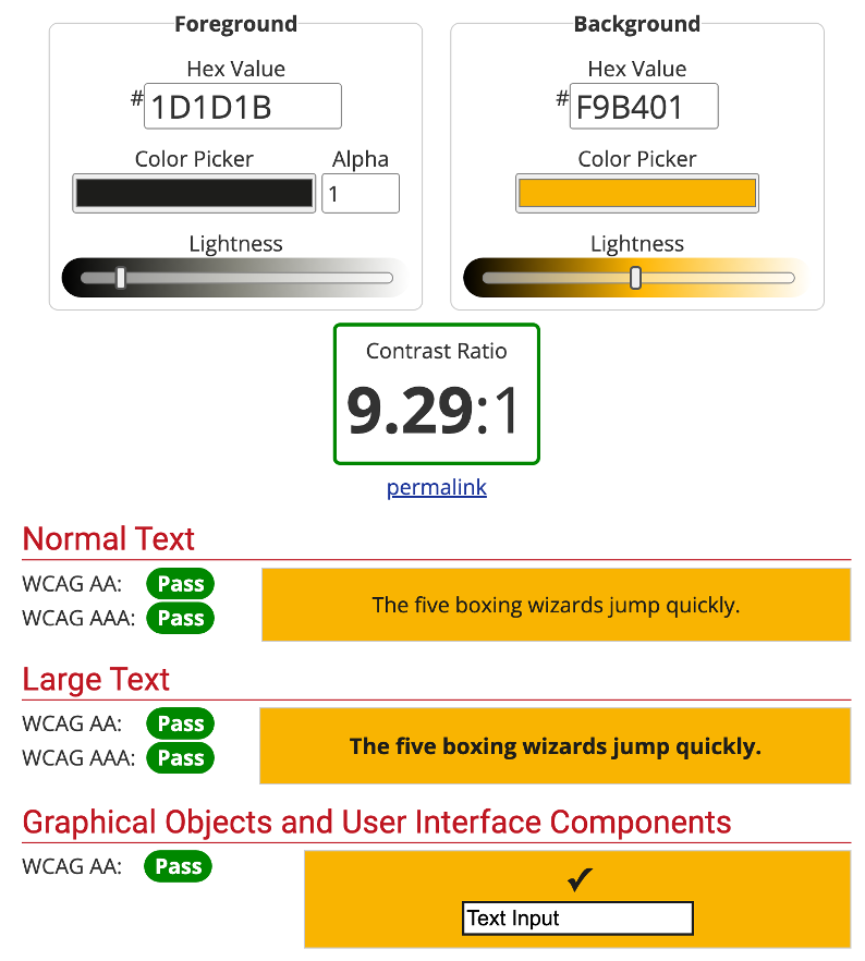 Show contrast ratio of 9.29:1 of black text on yellow. This passes all the relevant WCAG criteria